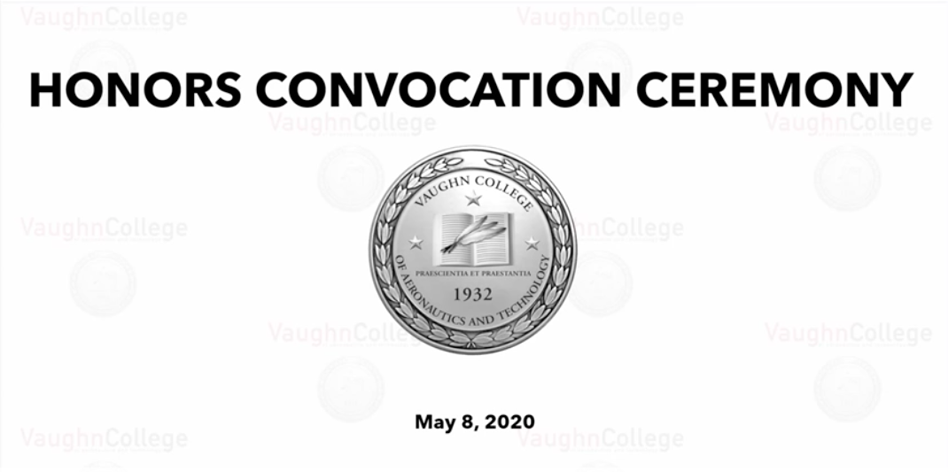 Vaughn Recognizes Class of 2020 Student Scholars at the Virtual Honors Convocation