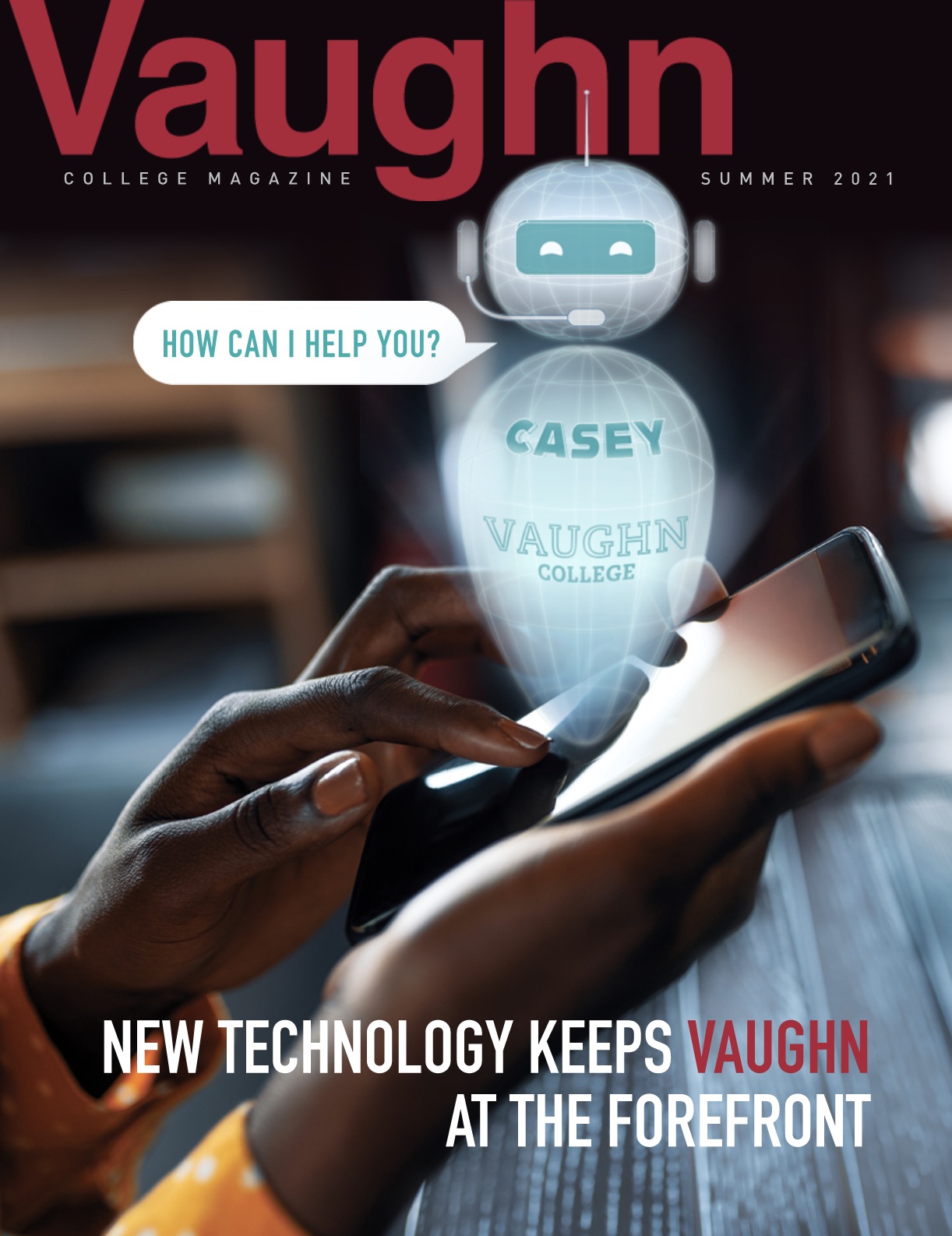 Vaughn College Magazine Summer 2021 Issue